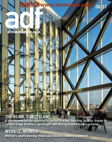 [英国版]Architects Datafile （adf）建筑数据杂志 2021年6月刊